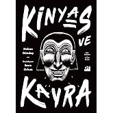 Kinyas ve Kayra (Ciltli) - 18. Yıl Resimli &Ouml;zel Baskısı