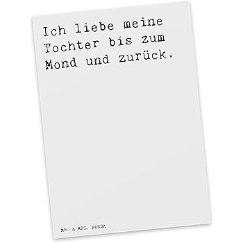 Meine Liebe Tochter Sprüche 10 Tausend Lieblings Spruch Bilder