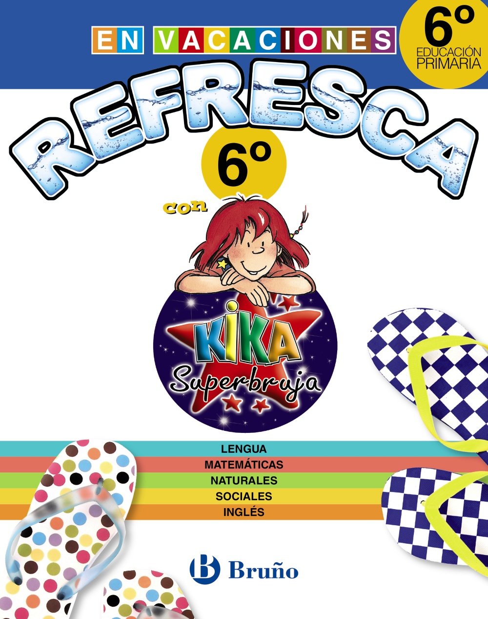 Refresca con Kika Superbruja 6º de Primaria