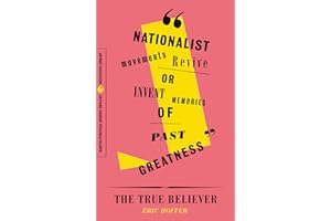 The True Believer: Thoughts on the Nature of Mass Movements