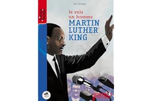 Martin Luther King: Je suis un homme