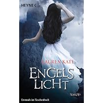 Engelslicht: Band 4 (Die Fallen-Reihe, Band 4) : Kate, Lauren, Link, Michaela Bücher