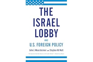 Israel Lobby and U.S. Foreign Policy