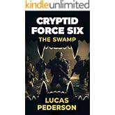 Cryptid Force Six: The Swamp