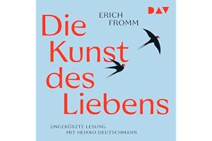 Die Kunst des Liebens
