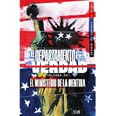 EL DEPARTAMENTO DE LA VERDAD 4. EL MINISTERIO DE LA MENTIRA