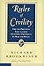 Rules of Civility: The 110 Precepts That Guided Our First President in War and Peace by 
