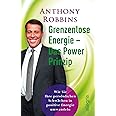 Grenzenlose Energie - Das Powerprinzip: Wie Sie Ihre persönlichen Schwächen in positive Energie verwandeln | Anthony Robbins 