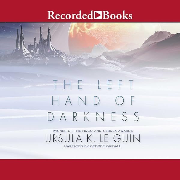 The Left Hand Of Darkness Horbuch Download Amazon De Ursula K Le Guin George Guidall Recorded Books Audible Audiobooks