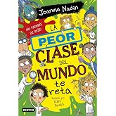La peor clase del mundo 3. La peor clase del mundo te reta (La isla del tiempo)