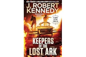 Keepers of the Lost Ark (James Acton Thrillers, Band 24)