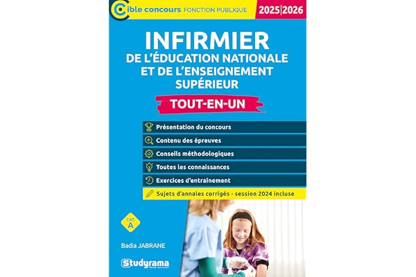 Infirmier de l’Éducation nationale et de l’enseignement supérieur – Tout-en-un (Catégorie A – Concours 2025-2026): Sujet 2025 inclus