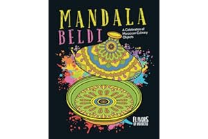 Mandala Beldi: A Celebration of Moroccan Culinary Objects