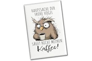 ‎SPEECHEESE Eule Souvenir Magnet eckig mit Spruch Früher Vogel soll Nicht Kaffee Saufen Perfekt für Morgenmuffel im Büro Lustiger Spruch für Arbeit Kollegen Chef und kaffeesüchtige Eulen-Fans