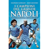 Livre 'Tutti Gli Uomini Che Hanno Fatto Grande La SSC Napoli' - Neuf - Maradona