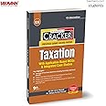 Taxmann's CRACKER for Taxation with Application Based MCQs & Integrated Case Studies (Paper 3 | Tax) – Covering past exam questions & answers | CA Inter | New Syllabus | Jan./May 2025 Exams