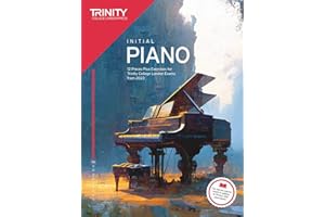 Trinity College London Piano Exam Pieces Plus Exercises from 2023: Initial: 12 Pieces for Trinity College London Exams from 2023