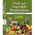 Fruit And Vegetable Preservation: Principles And Practices Revised And Enlarged 3Ed (Pb 2017) [Paperback] Srivastava
