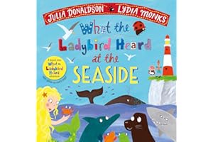 What the Ladybird Heard at the Seaside