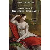 La vita segreta di Giuseppina Bonaparte (Omnibus)