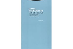 Libres siervos: El Gran Inquisidor y el enigma del poder (ESTRUCTURAS Y PROCESOS - DERECHO)