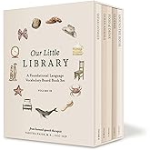Our Little Library Vol. 2: A Foundational Language Vocabulary Board Book Set for Babies: 10 (Our Little Adventures Series)