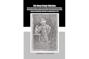 The Baron Trump Collection: Travels and Adventures of Little Baron Trump and his Wonderful Dog Bulger, Baron Trump's Marvelous Underground Journey, ... Adventures of a Million Dollars. (5x1)