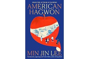 American Hagwon: The breathtaking new family saga from the author of the major global bestseller Pachinko