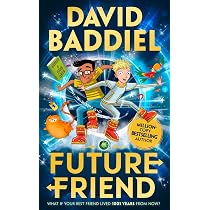 Future Friend: The new Bestselling Baddiel Blockbuster children's ...