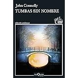 Tumbas sin nombre: 20 (Andanzas)
