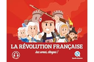 La Révolution française (2nde Ed): Aux armes citoyens !