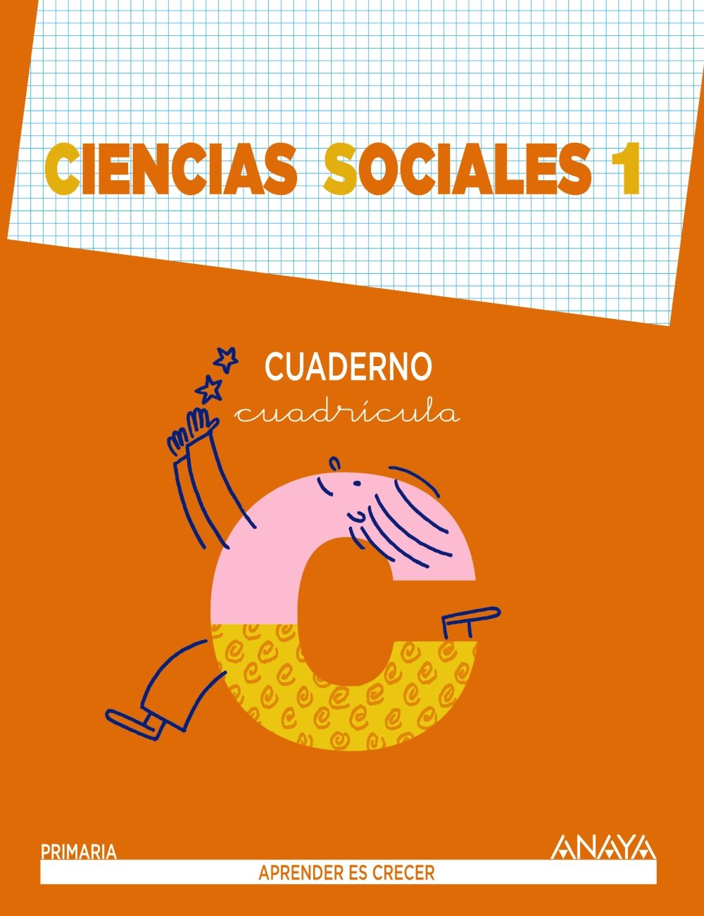 Ciencias Sociales 1. Cuaderno. Cuadrícula