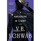 A Conjuring of Light: A Novel (Shades of Magic Book 3) (English Edition)