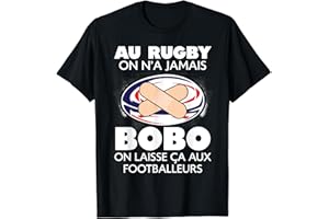 STEMI VÊTEMENT JOUER DE RUGBY MAILLOT FRANCE Au Rugby On N'A Jamais Bobo Cadeau Rugby XV France T-Shirt