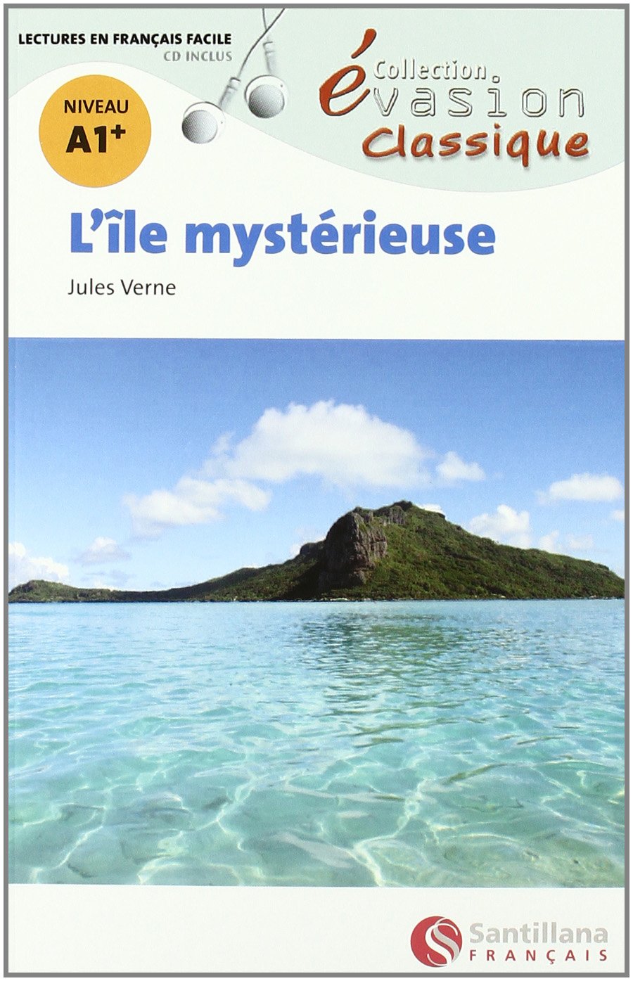 EVASION CLASSIQUE NIVEAU 1 L'ILE MYSTERIEUSE + CD
