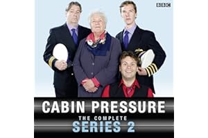 Cabin Pressure: The Complete Series 2: A full-cast BBC Radio Comedy
