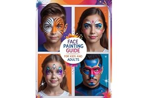Face Painting Ideas for Kids, Teens & Adults: Easy Step-by-Step Designs for Beginners and Pros | Fun Characters, Animals, Fantasy Looks, and More