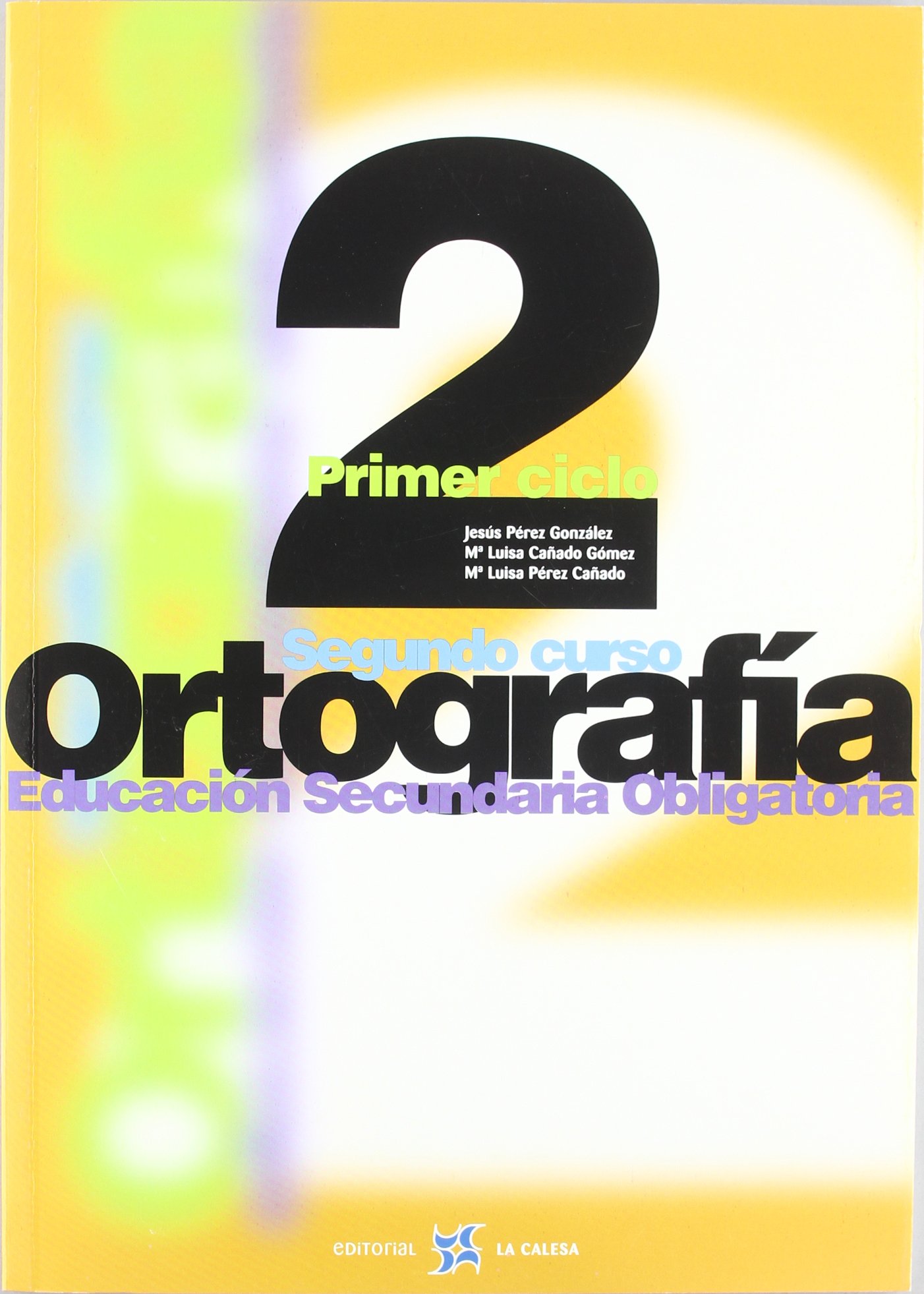 Ortografía 2º ESO