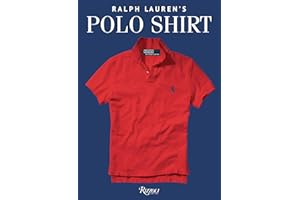 The Polo Shirt: A Ralph Lauren Book