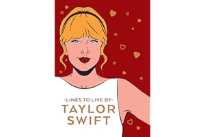 Taylor Swift Lines To Live By: Shake it off and never go out of style with Tay Tay