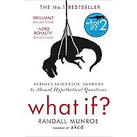 What If?: Serious Scientific Answer to Absurd Hypothetical Questions