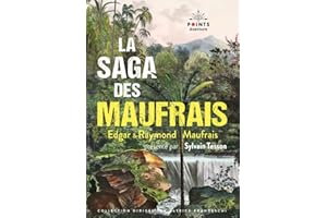 La Saga des Maufrais: Aventures en Guyane, A la recherche de mon fils et Aventures au Mato Grosso (Points Aventure)