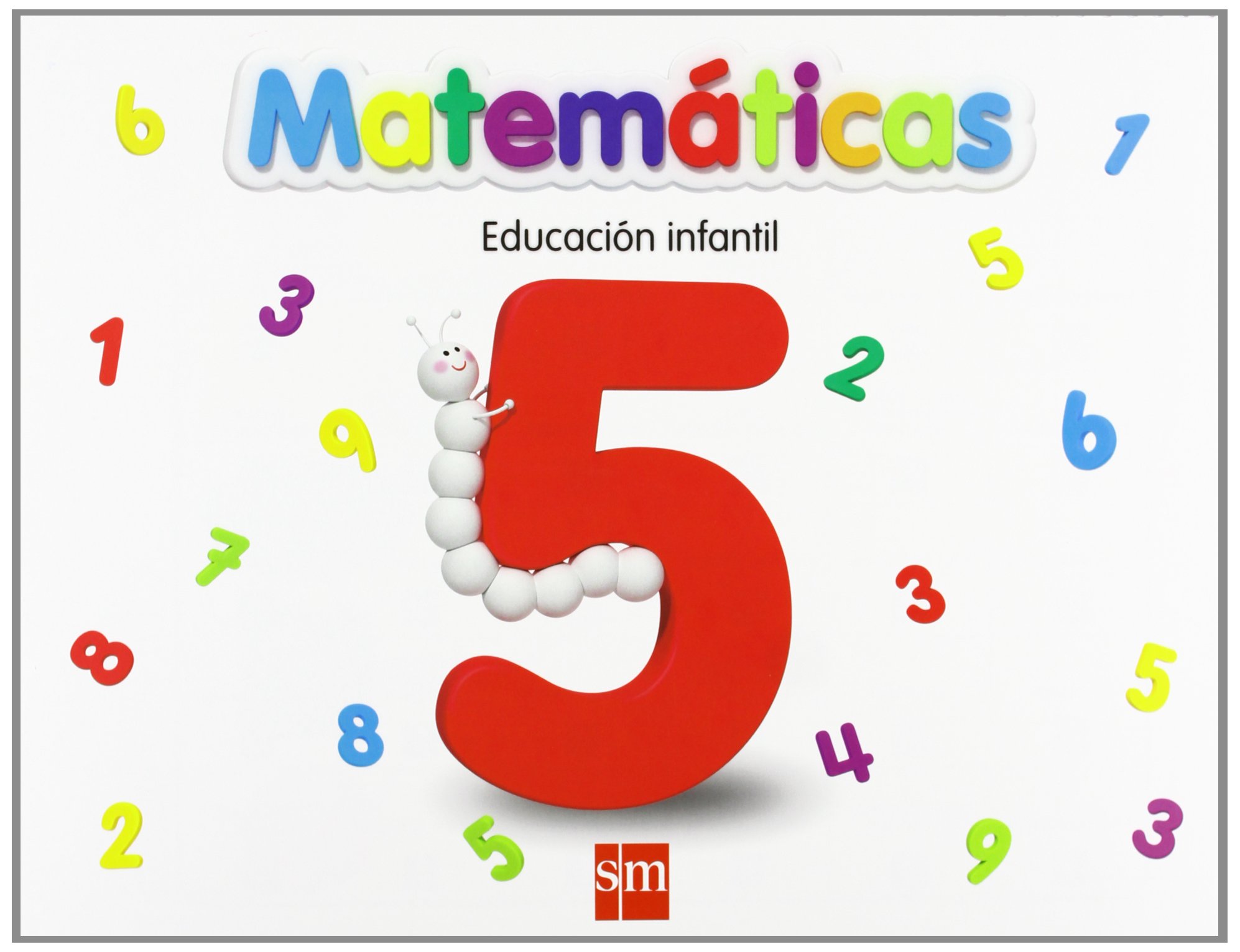 Matemáticas 5. Educación Infantil