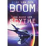 Die Reise der Scythe 2: Varianz