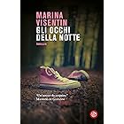 Gli occhi della notte (Le indagini di Giulia Ferro Vol. 2)