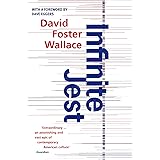 Infinite Jest: David Foster Wallace: a novel