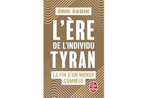 L'ère de l'individu tyran