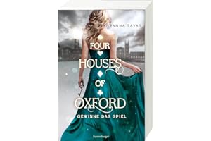 Four Houses of Oxford, Band 2: Gewinne das Spiel (Epische Romantasy für alle Fans des TikTok-Trends Dark Academia) (Four Houses of Oxford, 2)