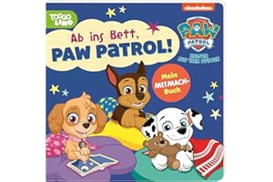 PAW Patrol Pappbilderbuch: Ab ins Bett, PAW Patrol!: Interaktive Gutenachtgeschichte für Kinder ab 3 Jahren | Mit Marshall, Rubble, Chase, Rocky und Skye