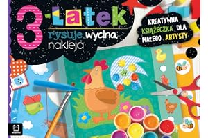 3-LATEK RYSUJE, WYCINA, NAKLEJA. KREATYWNA KSIĄŻ